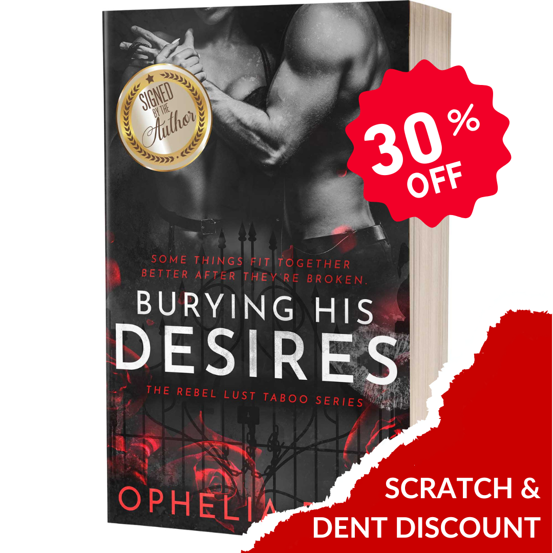 Scratch & Dent - Burying His Desires - Signed Paperback