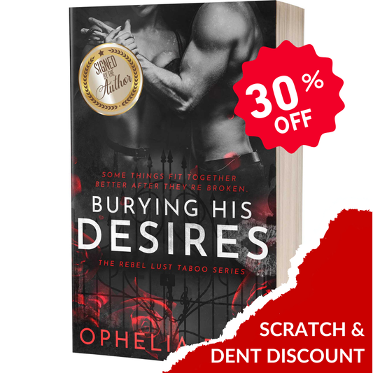 Scratch & Dent - Burying His Desires - Signed Paperback